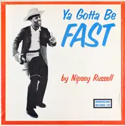 Nipsey Russell - Ya Gotta Be Fast