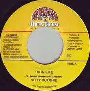 Nitty Kutchie - Thug Life
