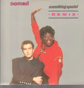 Nomad - Something Special (Remix)