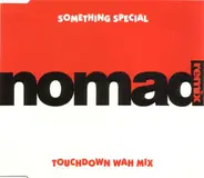 Nomad - Something Special (Remix)