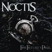 Noctis - For Future's Past