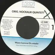 Nockalm Quintett - Wann Kommst Du Wieder
