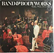 Noel Paul Stookey - Band & Bodyworks