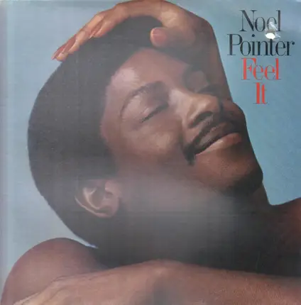 Noel Pointer - Feel It