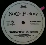 Noize Factory - Body Flow (Remix)