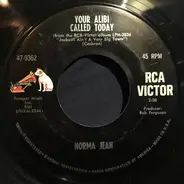 Norma Jean - Heaven Help The Working Girl/Your Alibi Called Today