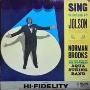 Norman Brooks and Aqua String Band - Sing And String Along With Jolson Favorites