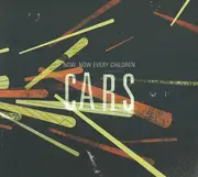 CD - Now, Now Every Children - Cars - Digipak