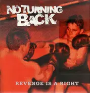 No Turning Back - Revenge Is a Right
