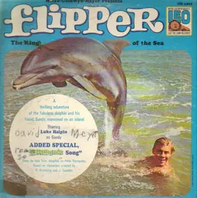 Peter Fernandez - Flipper: The King of the Sea
