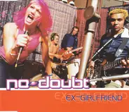 No Doubt - Ex-Girlfriend