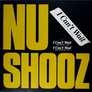 12inch Vinyl Single - Nu Shooz - I Can't Wait (Vocal/Long 'Dutch Mix')