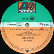 12inch Vinyl Single - Nu Shooz - I Can't Wait (Vocal/Long 'Dutch Mix')