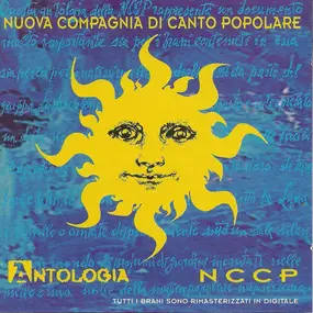 Nuova Compagnia Di Canto Popolare - Antologia NCCP