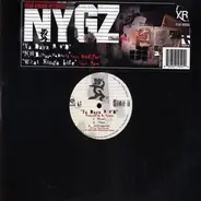 NYG'z - Ya Dayz R #'d / N.H.B. / What Kinda Life