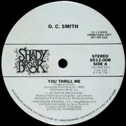 OC Smith - You Thrill Me