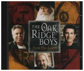 The Oak Ridge Boys - From the Heart