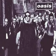 Oasis - D'You know what i mean?