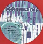 Oasis - Is-Mael / Ya-Ye
