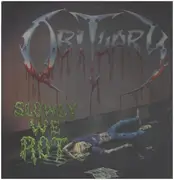 LP - Obituary - Slowly We Rot