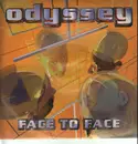 12'' - Odyssey - Face To Face