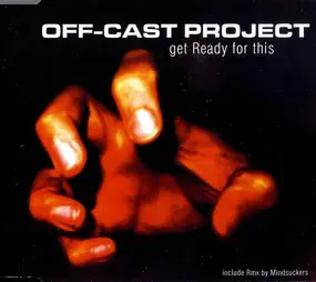 Off-Cast Project - Get Ready for This