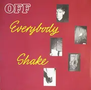 12'' - Off - Everybody Shake