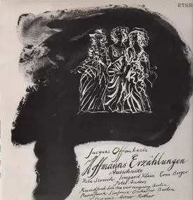 Jaques Offenbach - Hoffmanns Erzählungen, Opernquerschnitt