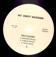 Ol' Dirty Bastard ODB - Recognize