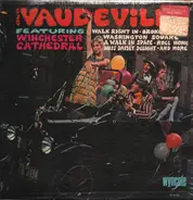 Old Vaudeville Combo - Featuring Winchester Cathedral