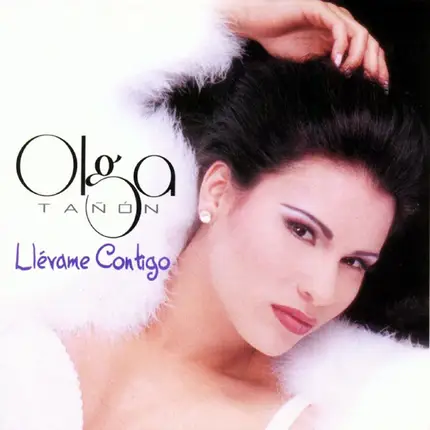 Olga Tañón - Llévame Contigo