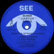Oliver 'Castor' Paris - Castor Strikes Again
