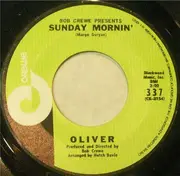 7inch Vinyl Single - Oliver - Sunday Mornin'