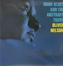 LP - Oliver Nelson - More Blues And The Abstract Truth - 180 gram