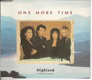 One More Time - Highland