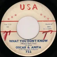 Oscar & Anita - Row Row Your Boat / What You Don't Know (Won't Hurt You)