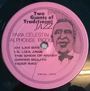 Oscar "Papa" Celestin , Alphonse Picou - Two Giants Of Traditional Jazz Broadcasts
