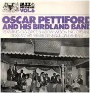 Oscar Pettiford and his Birdland Band - Jazz Off The Air Vol. 6