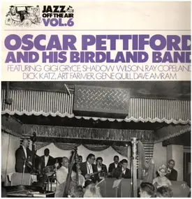 Oscar Pettiford - Jazz Off The Air Vol. 6