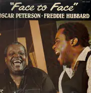Oscar Peterson & Freddie Hubbard - Face To Face