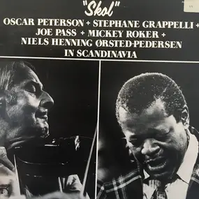 Oscar Peterson + Stéphane Grappelli + Joe Pass + - Skol