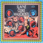 Smetana / Dvorak / Janacek a.o. - Slavné České Maličkosti