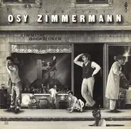 Osy Zimmermann - Zimmitationen