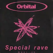 Orbital - Special Rave