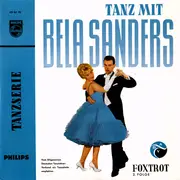 7inch Vinyl Single - Orchester Béla Sanders - Tanz Mit Bela Sanders: Foxtrot 2. Folge