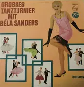 LP - Orchester Béla Sanders - Grosses Tanzturnier Mit Béla Sanders