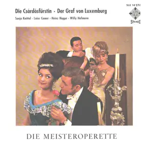 Orchester Der Städtischen Oper Berlin - Die Csárdásfürstin / Der Graf von Luxemburg