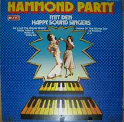 LP - Orchester Henry May / The Happy Sound Singers - Hammond Party Mit Den Happy Sound Singers