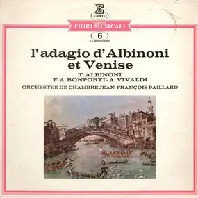 Orchestre De Chambre Jean-François Paillard - L'adagio D'Albinoni Et Venise