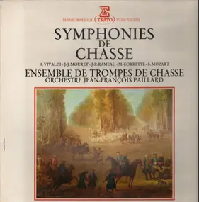 Orchestre De Chambre Jean-François Paillard - Symphonies de Chasse